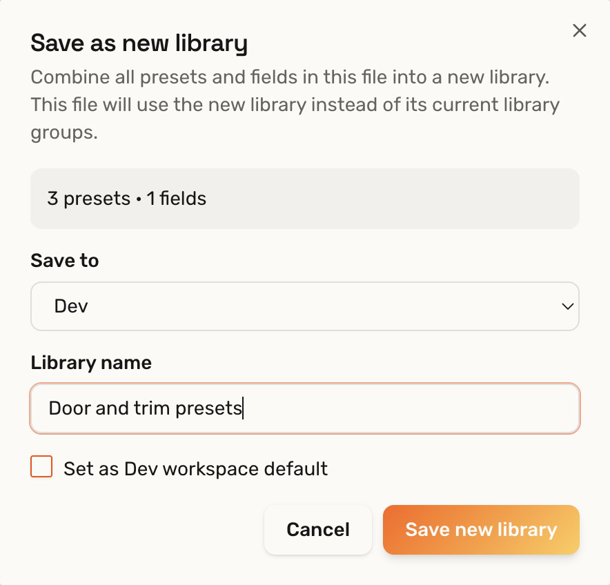 Save as new library dialog with Dev selected and Door and trim presets as the name; the workspace-default checkbox is off.